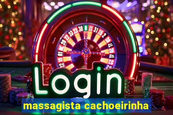 massagista cachoeirinha